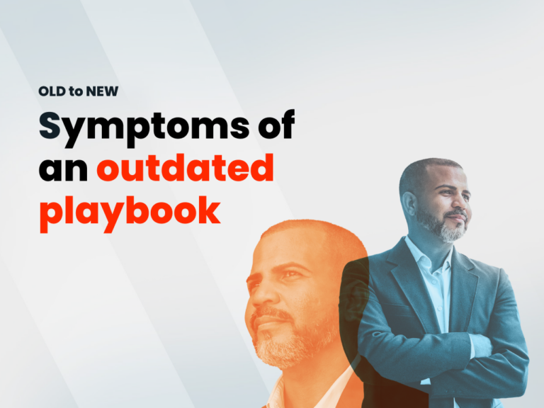 The Symptoms of an Outdated B2B Playbook