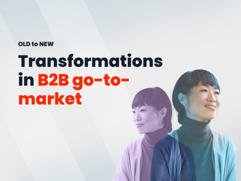 Transformations in B2B go-to-market