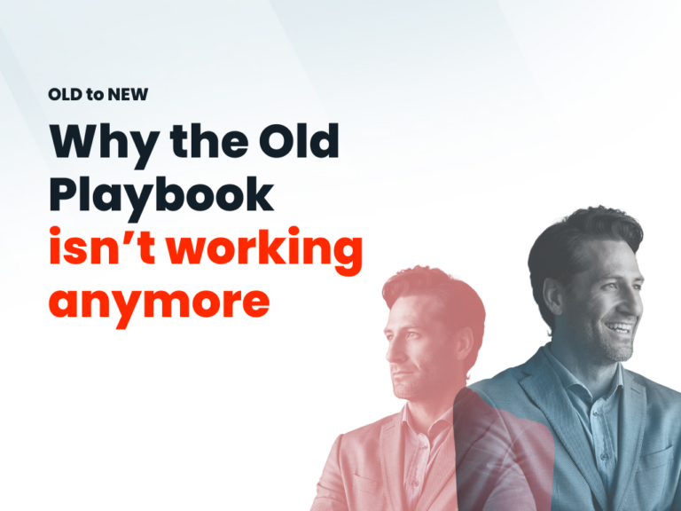 Why the old b2b playbook isn't working anymore