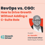 RevOps vs. CGO: How to Drive Growth Without Adding a C-Suite Role